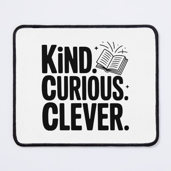 Item preview, Kind. Curious. Clever. designed and sold by Frank Ring.