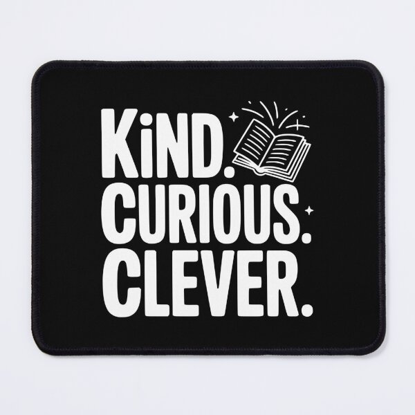 Item preview, Kind. Curious. Clever. designed and sold by Frank Ring.