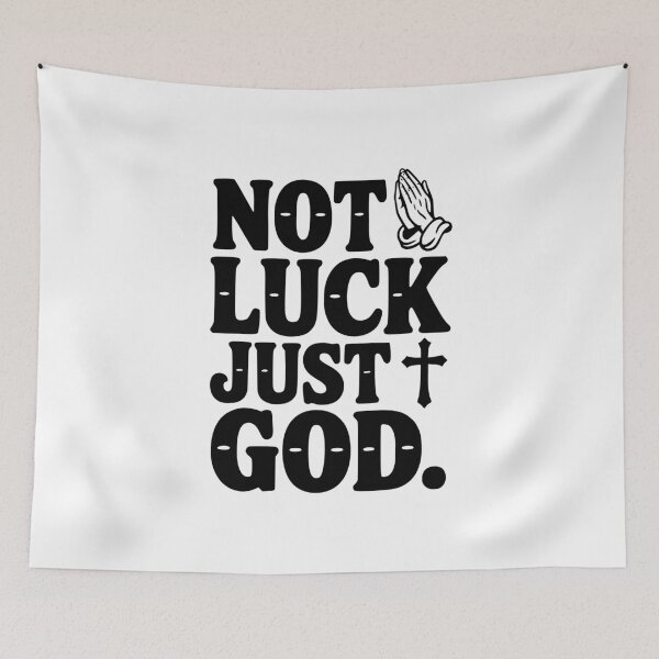 Item preview, Not Luck Just God designed and sold by Frank Ring.