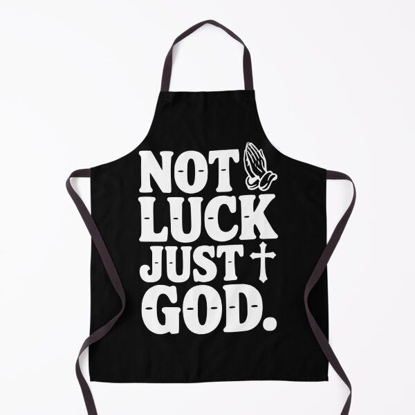 Item preview, Not Luck Just God designed and sold by Frank Ring.