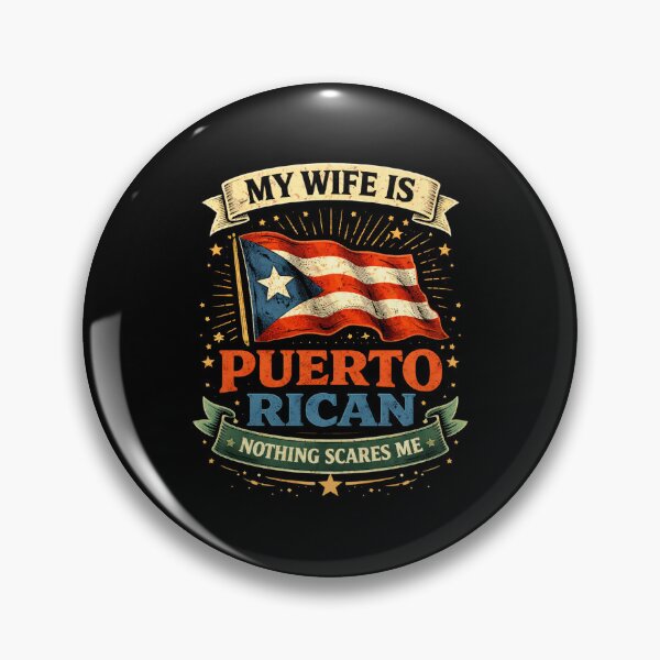 Item preview, My Wife is Puerto Rican Nothing Scares Me designed and sold by BoogzisArtwork.