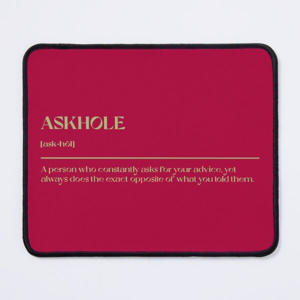 Item preview, The Definition Of Askhole designed and sold by Anavak.