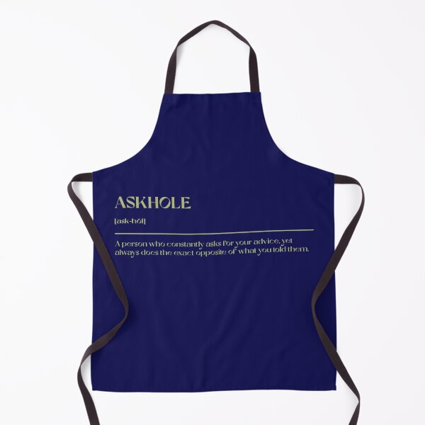 Item preview, The Definition Of Askhole designed and sold by Anavak.