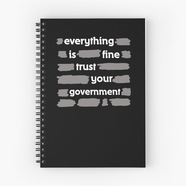 Item preview, everything is fine trust your government  designed and sold by TobiasLogic.