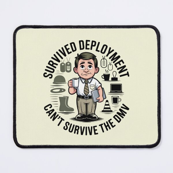 Item preview, Shut Up Carl Veteran Humor - Survived Deployment Can't Survive DMV designed and sold by GeoWhimsy Studio.