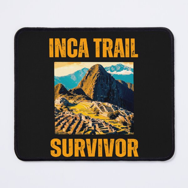 Item preview, Machu Picchu Inca trail survivor Peruvian trip Cusco souvenir designed and sold by erozzz.