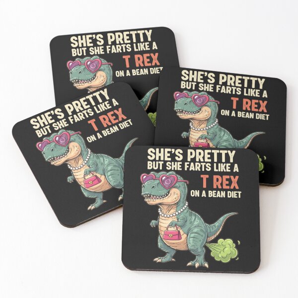Item preview, She’s Pretty But She Farts Like A T Rex On Bean Diet designed and sold by CF_VintageDesign.