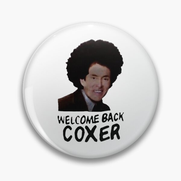Item preview, Scrubs - Welcome Back Coxer designed and sold by jethroucc.