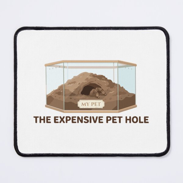 Item preview, The Expensive Pet Hole Funny Tarantula Keeper designed and sold by Petzzz.