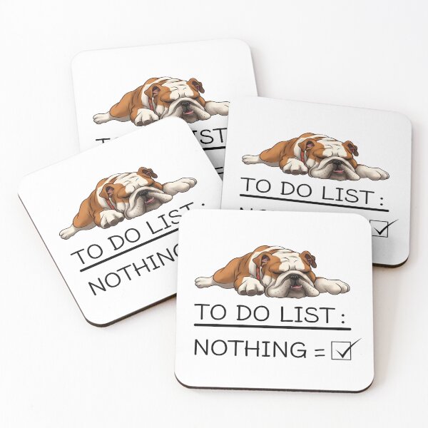 Item preview, To Do List Nothing Funny Saying Bulldog designed and sold by KD Merch.