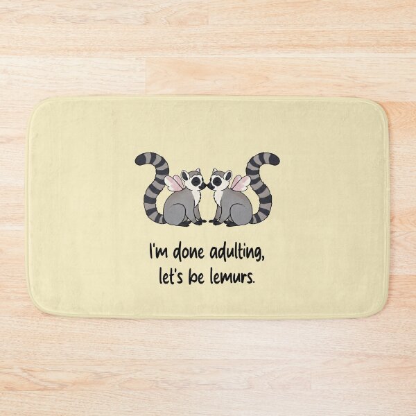 Item preview, Funny Lemur I'm Done Adulting Lets Be Lemurs Animal Boys Girls Kids designed and sold by FurryHavenPH.