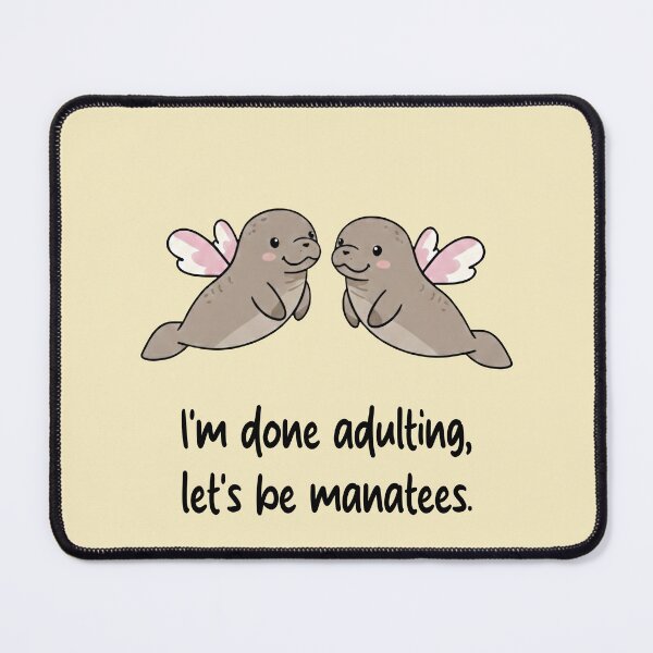 Item preview, Funny Manatee I'm Done Adulting Lets Be Manatees Animal Boys Girls Kids designed and sold by FurryHavenPH.