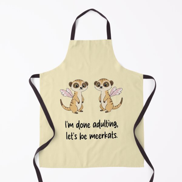 Item preview, Funny Meerkat I'm Done Adulting Lets Be Meerkats Animal Boys Girls Kids designed and sold by FurryHavenPH.
