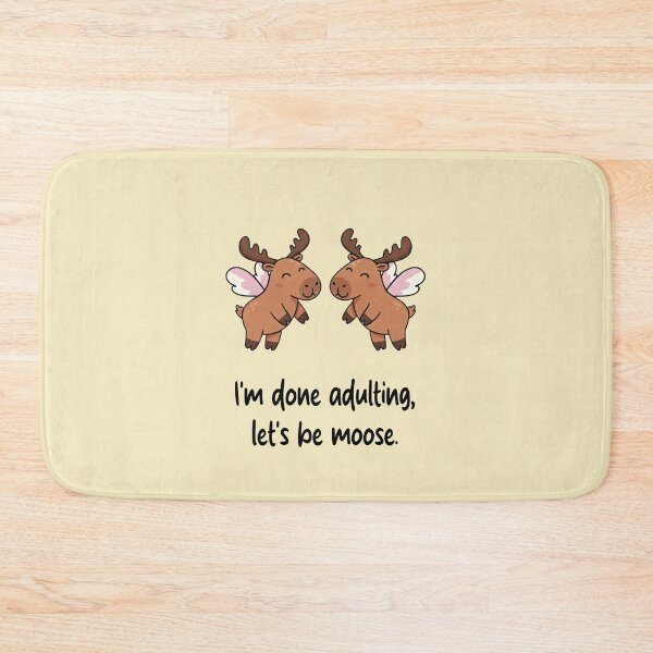 Item preview, Funny Moose I'm Done Adulting Lets Be Moose Animal Boys Girls Kids designed and sold by FurryHavenPH.