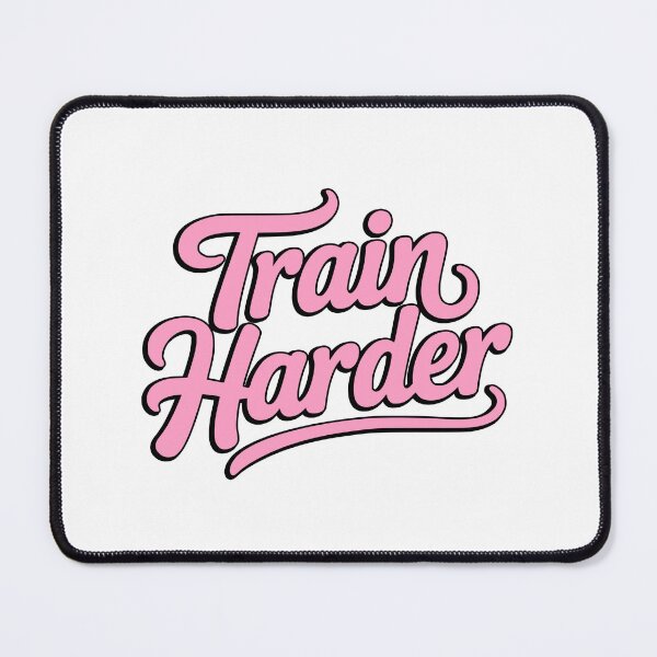 Item preview, Train Harder Motivational Typography designed and sold by PMCreative.