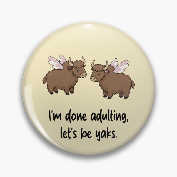 Item preview, Funny Yak I'm Done Adulting Lets Be Yaks Animal Boys Girls Kids designed and sold by FurryHavenPH.