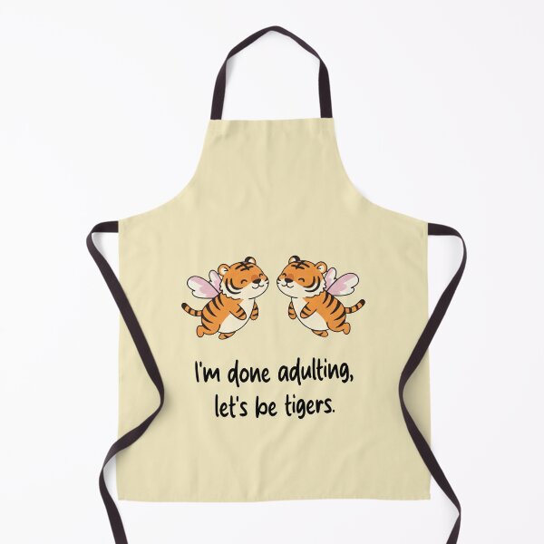 Item preview, Funny Tiger I'm Done Adulting Lets Be Tigers Animal Boys Girls Kids designed and sold by FurryHavenPH.