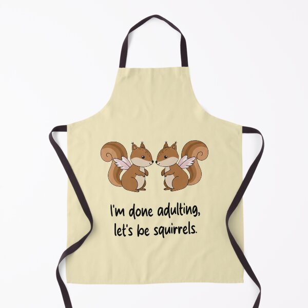 Item preview, Funny Squirrel I'm Done Adulting Lets Be Squirrels Animal Boys Girls Kids designed and sold by FurryHavenPH.