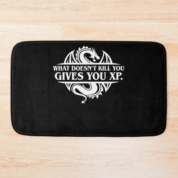 Item preview, What Doesnt Kill You Give You Xp Tabletop Rpg Gaming designed and sold by hakeemleon.