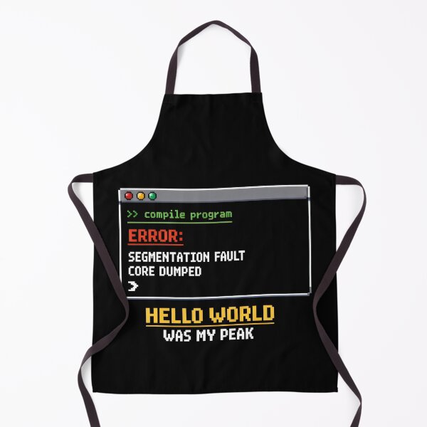 Item preview, Hello World Was My Peak Coding and Programming Humor designed and sold by SplashTastic.