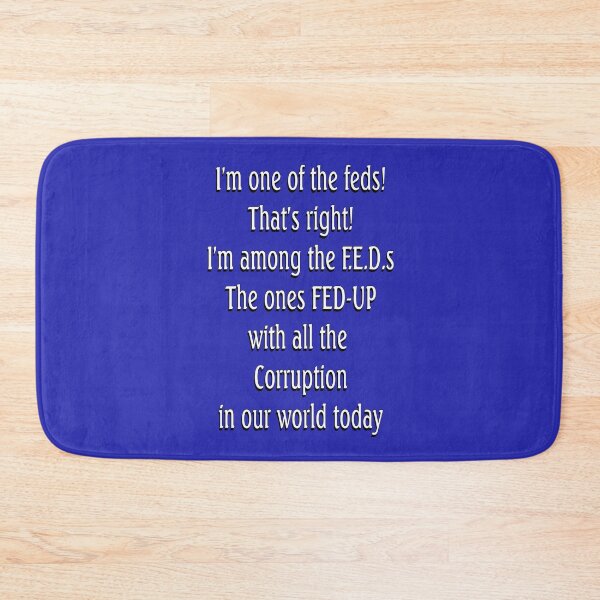 Item preview, I'M A FED designed and sold by Kirkwood Young.