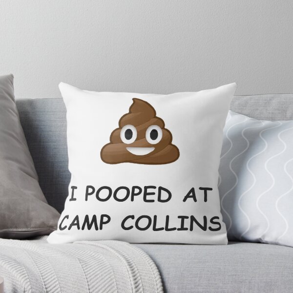 Item preview, I Pooped at Camp Collins designed and sold by The Last Lugnut.