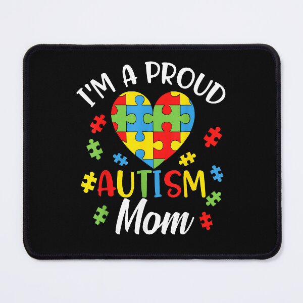 Item preview, I'm A Proud Mom Autism Awareness Autistic Heart Son Daughter designed and sold by Boutkimaewab.
