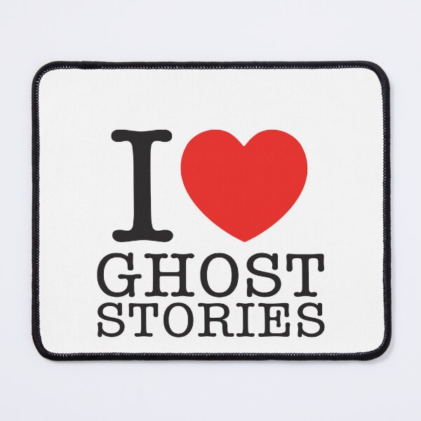 Item preview, I Love Ghost Stories designed and sold by shitpostee.