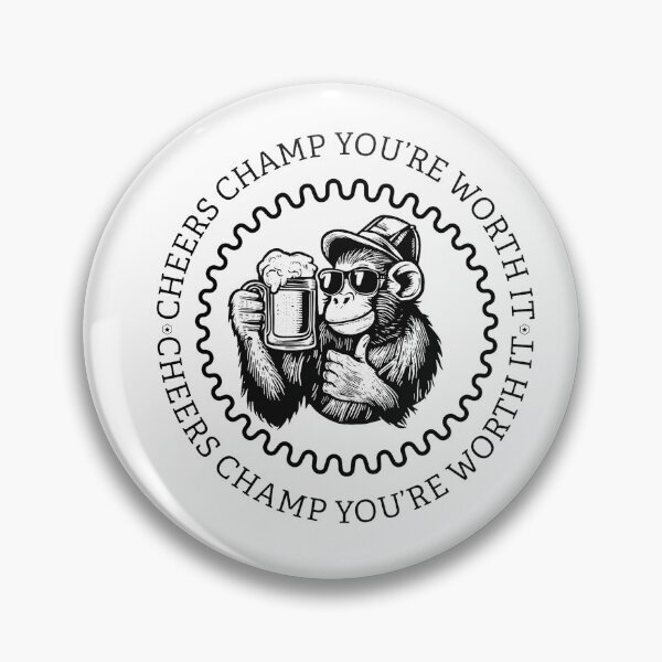 Item preview, Cheers champ, you’re worth it amaazing  designed and sold by Cosmicworld07.