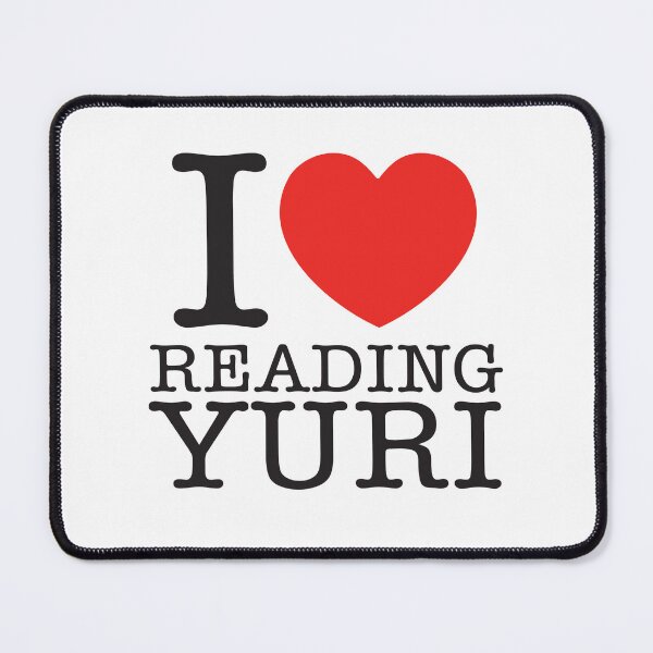 Item preview, I Love Reading Yuri designed and sold by shitpostee.