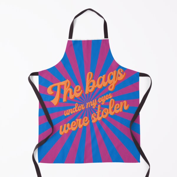 Item preview, The bags under my eyes were stolen designed and sold by Agreeable Gay.