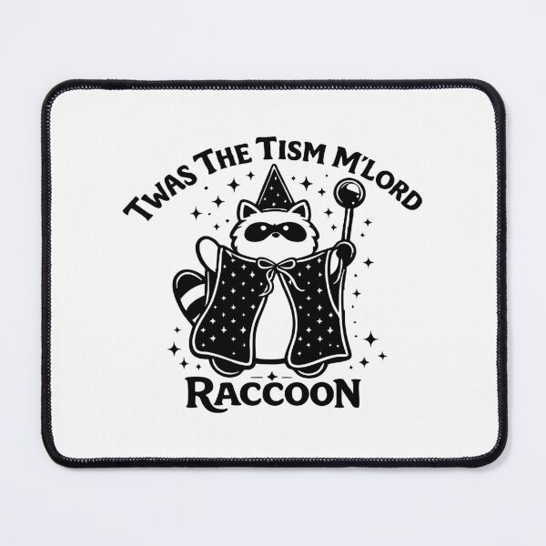 Item preview, Twas The Tism Mlord Raccoon,Funny Autism Meme designed and sold by CloudyPress.