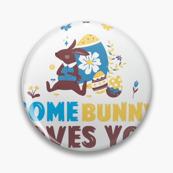 Item preview, Some Bunny Loves You / Happy Easter! ✨#easter #happyeaster #love #spring #bunny #rabbit #egg #flowers designed and sold by Fanybany.