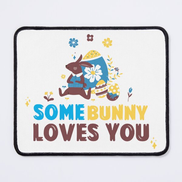 Item preview, Some Bunny Loves You / Happy Easter! ✨#easter #happyeaster #love #spring #bunny #rabbit #egg #flowers designed and sold by Fanybany.