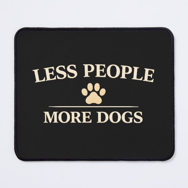 Item preview, Less People More Dogs Shirt – Funny Dog Lover Quote Design designed and sold by AdicretorDesign.