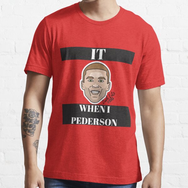 It Ertz When I Pederson Tee Shirt and Merch Essential T-Shirt for