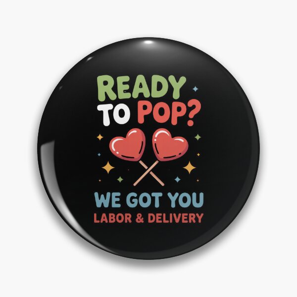 Item preview, Ready To Pop? Funny Labor & Delivery Expecting Mother Nurse designed and sold by CORJIDOG-ART.