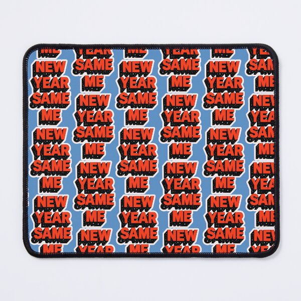 Item preview, New Year Same Me designed and sold by ZooStateofMind.