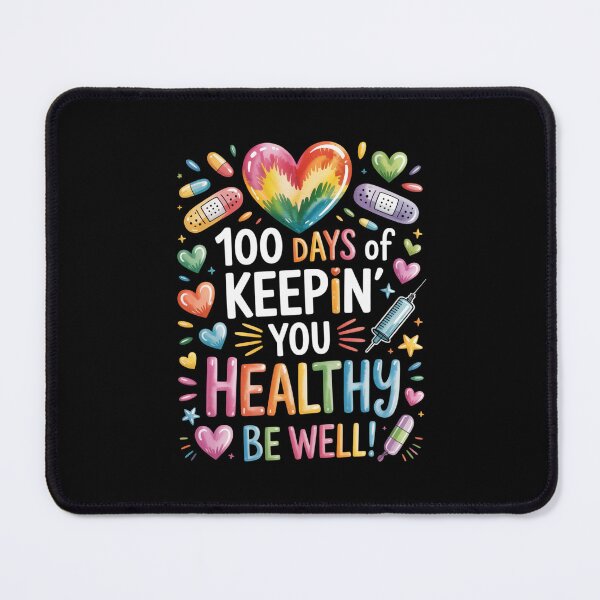 Item preview, 100 Days Of Keepin' You Healthy Be Well! Healthcare Nurse Appreciation designed and sold by CORJIDOG-ART.