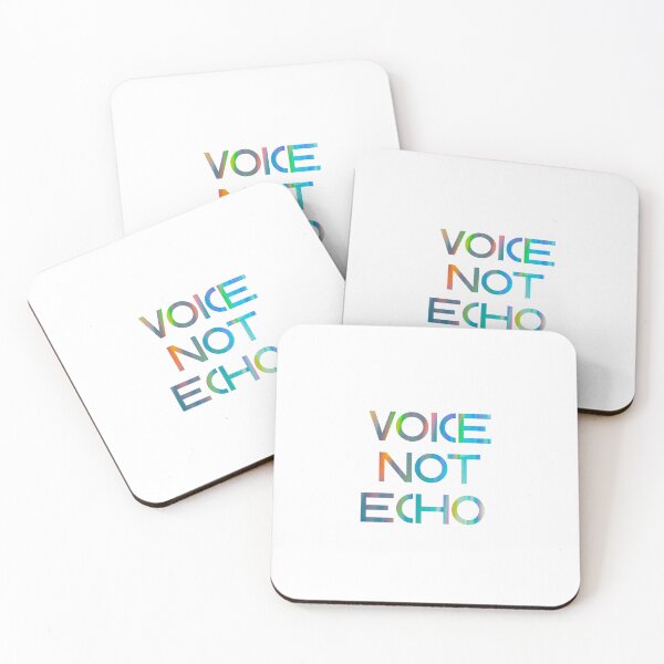 Item preview, Voice not Echo Quote Design  designed and sold by GiraffeandStuff.
