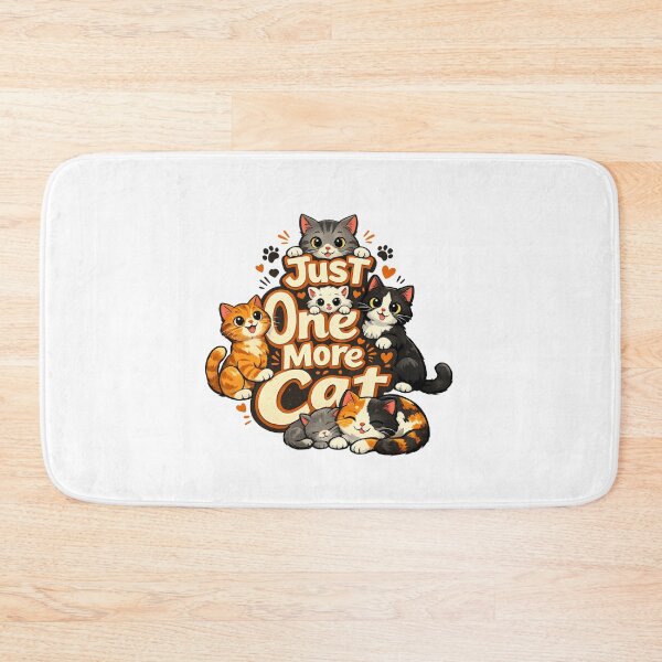 Item preview, Just One More Cat – Funny Cat Lover Design | Cute Cat Meme for Cat Moms & Cat Dads designed and sold by ArtWaveStudio8.