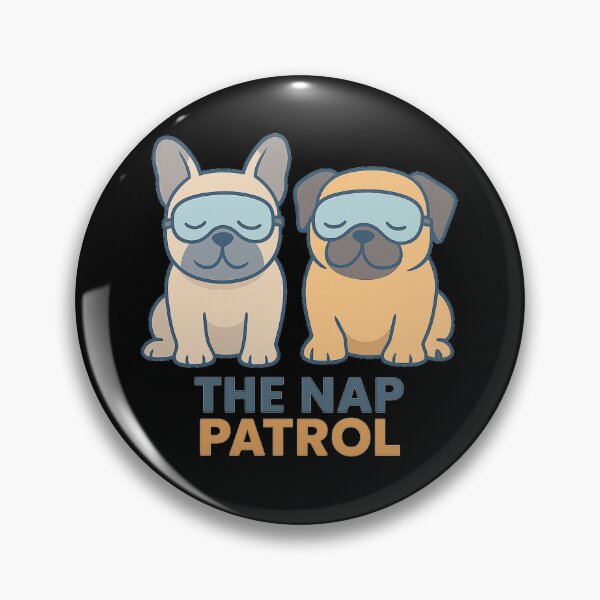 Item preview, Nap Patrol Sleeping Pug and French Bulldog Cute Dog Humor designed and sold by PunchDrop.