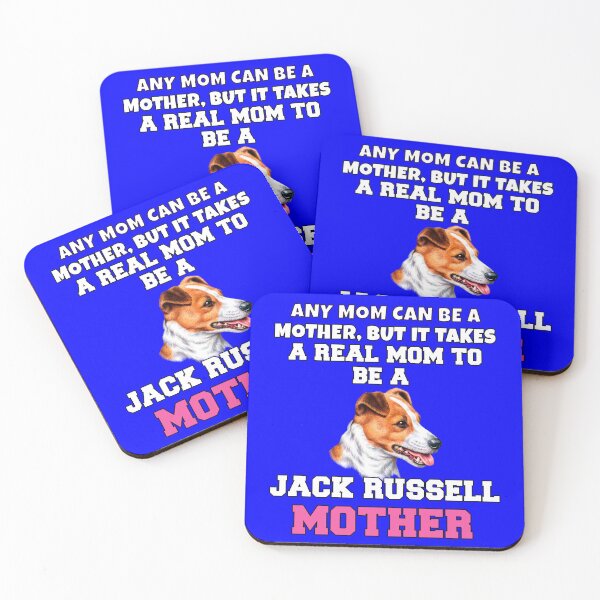 Item preview, Jack Russell Pet Owner Art Design Any Mom Can Be A Mother, But It Takes A Real Mom To Be A Jack Russell Mother designed and sold by fantasticdesign.