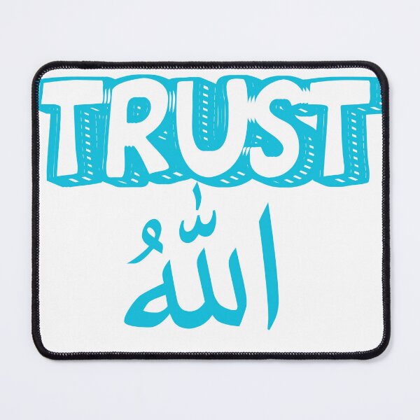 Item preview, Trust Allah Islamic Quote T-Shirt – Muslim Faith Reminder designed and sold by Fun Mood Prints .