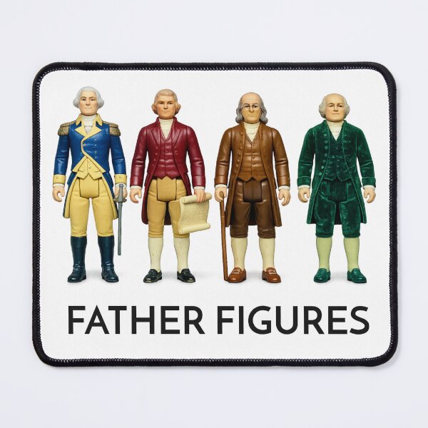 Item preview, Father Figures -- America 250 founders visual pun designed and sold by The Sporty Nerd.