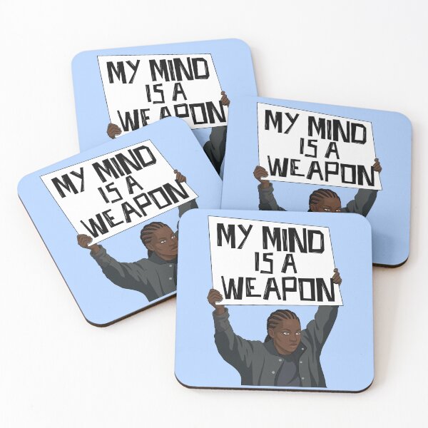 Item preview, My mind is a weapon designed and sold by begraphics.