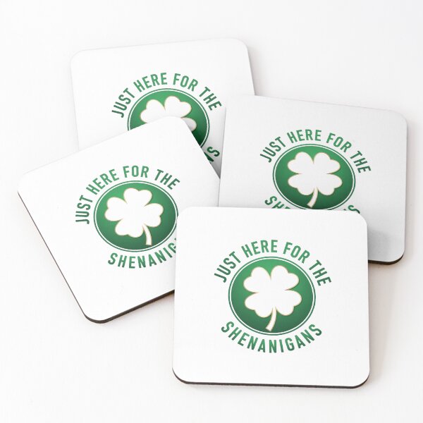 Item preview, just Here For The Shenanigans - Funny St. Patrick's Day Logo designed and sold by HBDStudio.