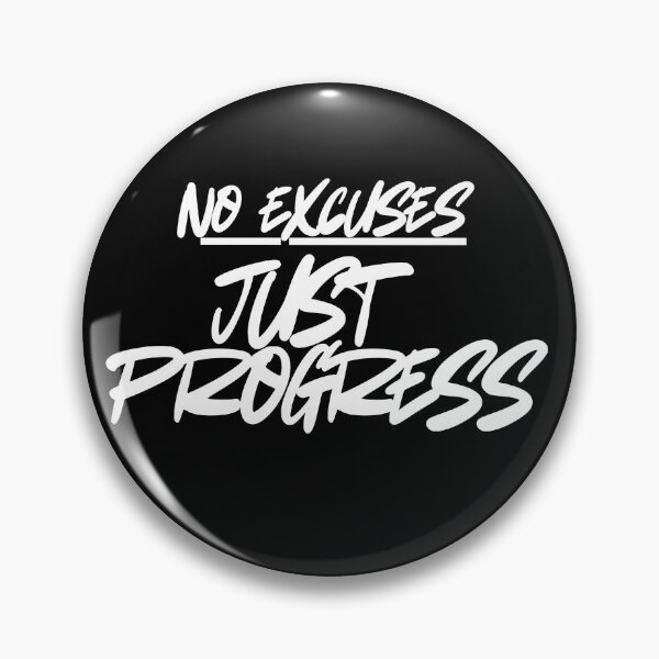 Item preview, No excuse just progress  designed and sold by LorenzoArtZa.