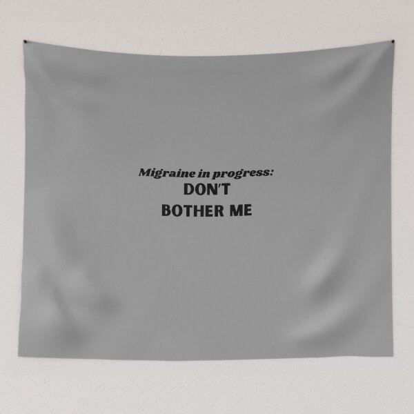 Item preview, Migraine in progress: Don't bother me designed and sold by K.A. Roberts.