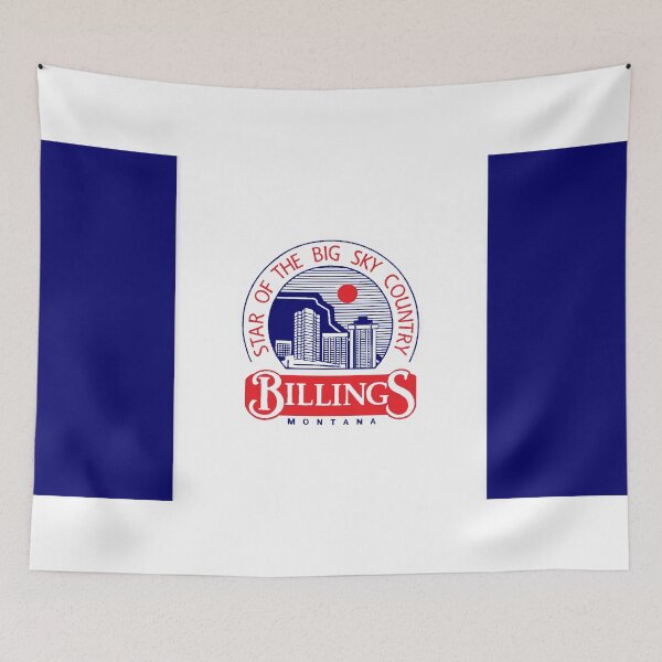 Item preview, Billings Flag - Montana’s Magic City & Big Sky Pride designed and sold by NTGUILTY.